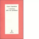 L ebraismo nella vita quotidiana di Ernest Gugenheim
