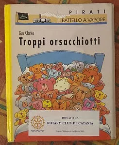 Troppi orsacchiotti di Gus Clarke