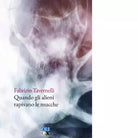 Quando gli alieni rapivano le mucche di Fabrizio Tavernelli