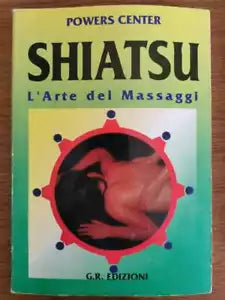 Shiatsu l ate dei massaggi - G. Russo - G.R. edizioni - 1995 - AR