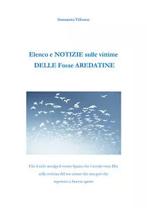 Elenco e brevi notizie sulle vittime delle Fosse Ardeatine di Simonetta Villores