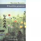 Il bambino promesso di Massimo Bavastro