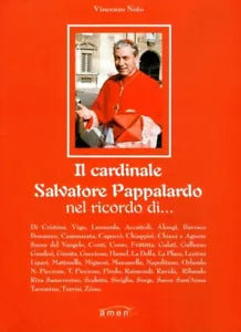 Il cardinale Salvatore Pappalardo nel ricordo di di Vincenzo Noto