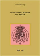 Inquietudine e passione in Vincenzo Padula - Fedele De Giorgi, 2014, Youcanpri