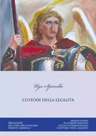 Custodi della legalit di Ugo Spinella