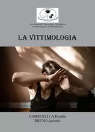Elementi di Vittimologia di Antonio Bruno
