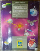 Il multilibro di Scienze Vol.3- Riani,Lazzarini,Masini,Zucconi-LaScuola,2004-R