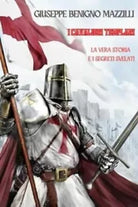 I Cavalieri Templari