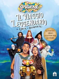 Il viaggio leggendario di Erick e Dominick Ediz illustrata di Dinsieme