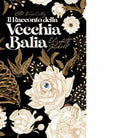 Il racconto della vecchia balia di Elizabeth Gaskell