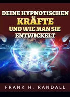 Deine hypnotischen kr fte und wie man sie entwickelt di David De Angelis