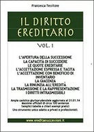 Il diritto ereditario Vol.1 - Francesca Tessitore, 2014, Youcanprint