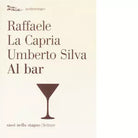 Al bar di Raffaele La Capria