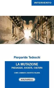 La mutazione Paesaggio
