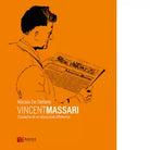 Vincent Massari Cronache di un abruzzese d America