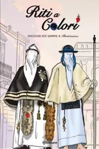 Riti a Colori di Sara Bastianelli