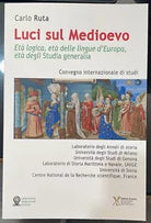 Luci sul Medioevo di Carlo Ruta