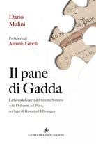 Il pane di Gadda La Grande Guerra del tenente Sobrero sulle Dolomiti
