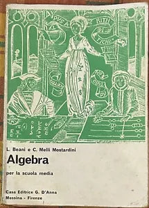 Algebra per la scuola media di L Beani