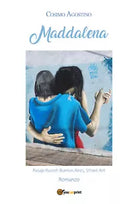 Maddalena di Cosimo Agostino, 2020, Youcanprint