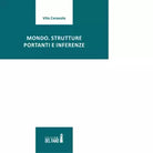 Mondo Strutture portanti e inferenze di Ceravolo Vito jr