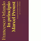 In principio Marcel Proust di Francesco Orlando