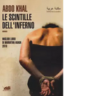 Le scintille dell inferno di Abdo Khal