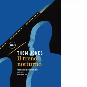 Il treno notturno di Thom Jones