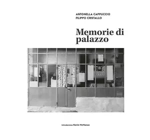 Memorie di palazzo, Antonella Cappuccio, Filippo Cristallo, 2020, Youcanprint