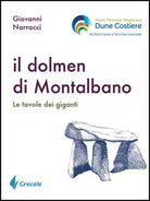 Il dolmen di Montalbano