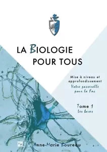 LA BIOLOGIE POUR TOUS