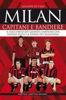 Milan Capitani e bandiere