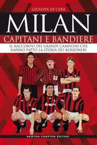 Milan Capitani e bandiere