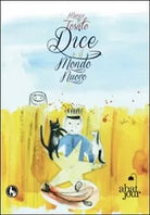 Dice e il mondo nuovo di Marco Tosato, 2012, Lupo