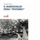 Il maresciallo degli invisibili di Peritore Emanuele