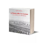 La Tenuta delle Tre Fontane di Gianni Rivolta, 2015, Iacobelli Editore