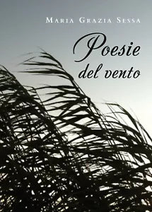 Poesie del vento di Maria Grazia Sessa, 2020, Youcanprint