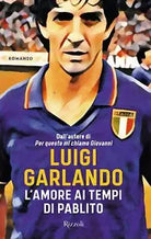 L amore ai tempi di Pablito