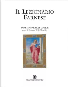 Il lezionario Farnese commentario al codice