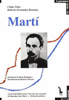 Marti e il sogno panamericano di Cintio Vitier, Roberto Fernandez Retamar, 1995