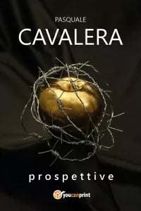 Prospettive di Pasquale Cavalera, 2018, Youcanprint
