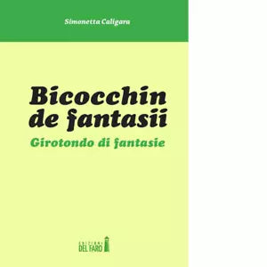 Bicocchin de fantasii Girotondo di fantasie di Caligara Simonetta