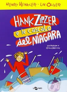 Hank Zipzer e le cascate del Niagara Vol 1 di Henry Winkler
