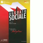 Agguato sociale Opere di Mimmo Nobile