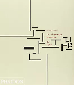 L architettura moderna dal 1900 Ediz illustrata