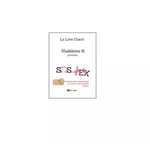 SOS ex - Madeleine H., 2016, Youcanprint