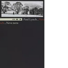 Neve nera di Paul Lynch