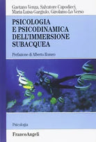 Psicologia e psicodinamica dell immersione subacquea