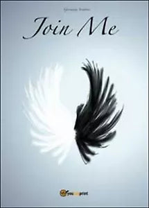Join me di Giovanna Senatore, 2014, Youcanprint
