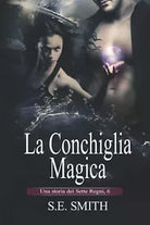 La Conchiglia Magica